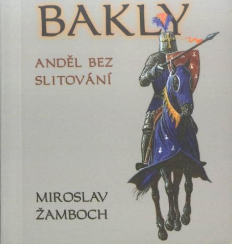 Bakly - anděl bez slitování